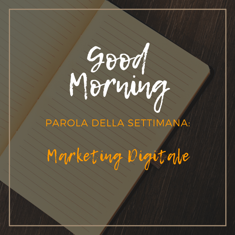 La parola di questa settimana è: "Marketing Digitale". Clicca sul nostro format! Seguici su facebook.